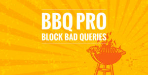 BBQ Pro – The Fastest Wordpress Firewall Plugin