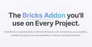 BricksExtras – Premium Bricks Builder Addon